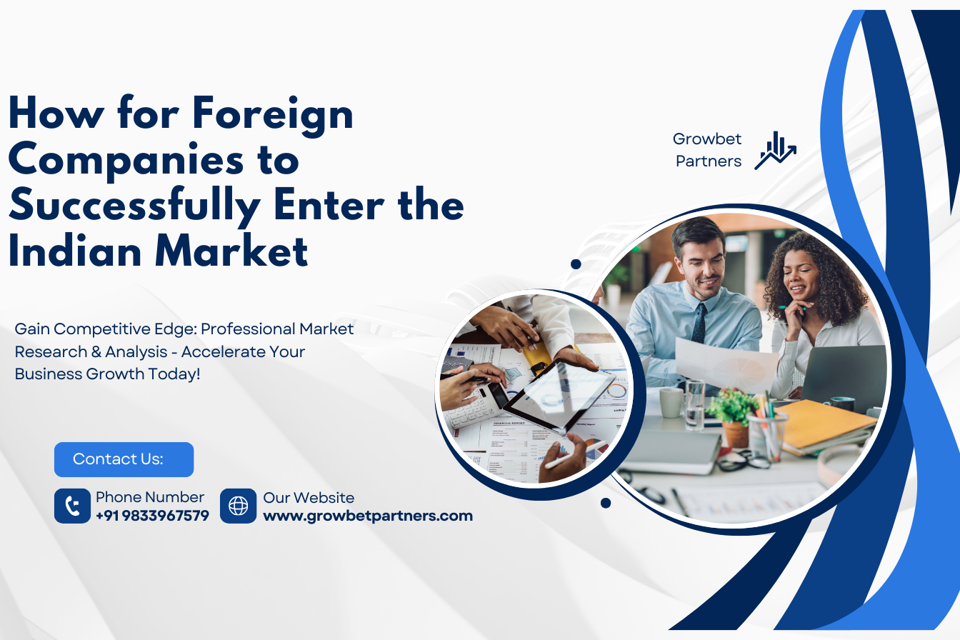 Foreign Companies to Successfully Enter the Indian Market